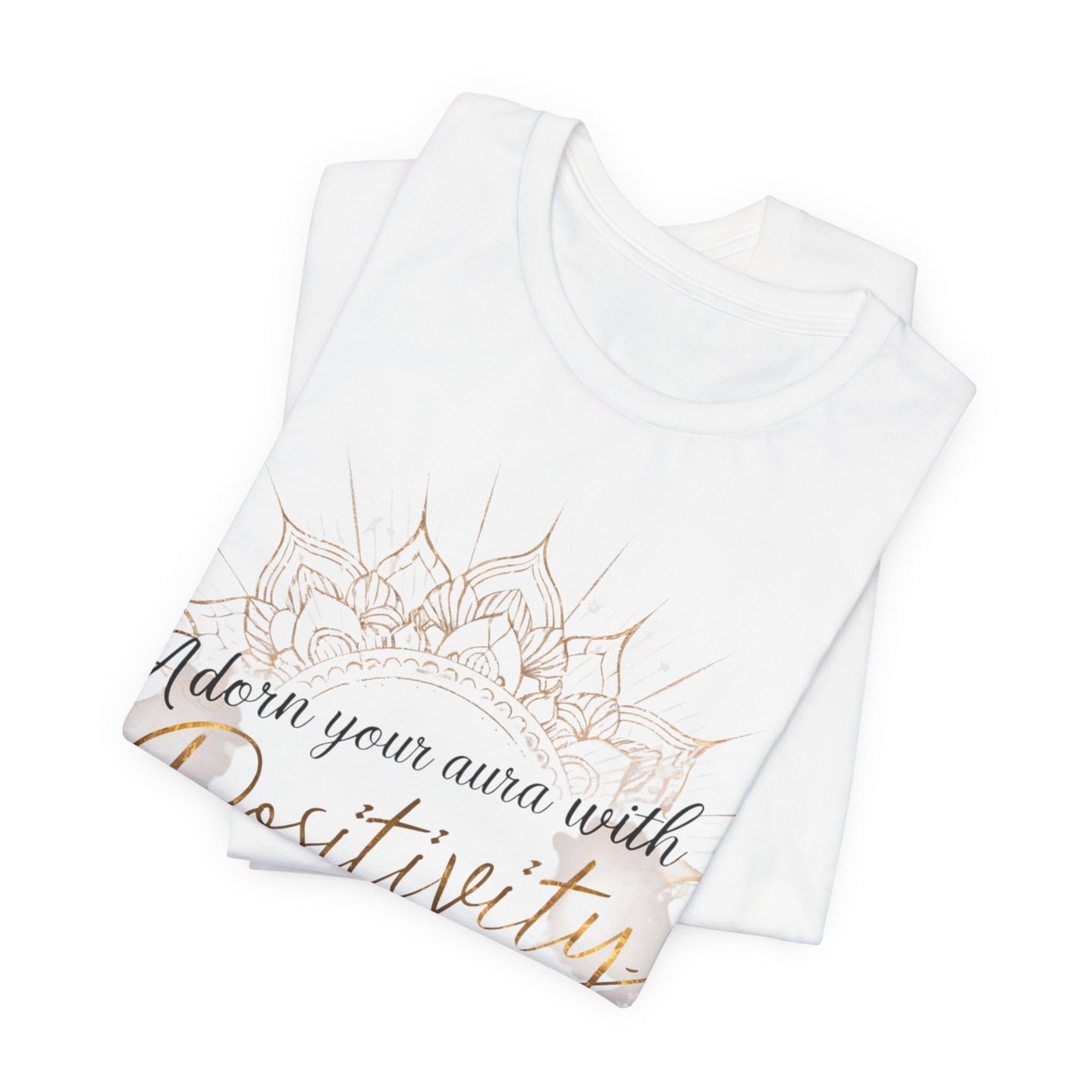 Spiritual Tee - Adorn Your Aura with Positivity